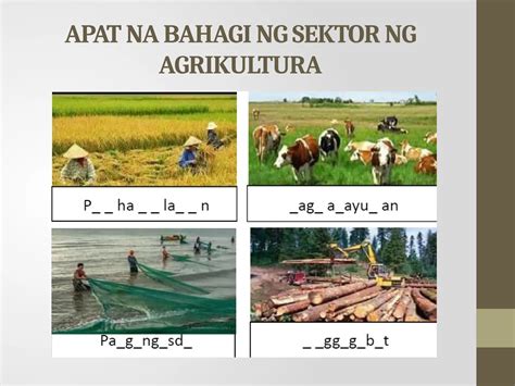 slogan tungkol sa paghahayupan|ANG SEKTOR NG agrikultura.pptx QUARTER 4 .